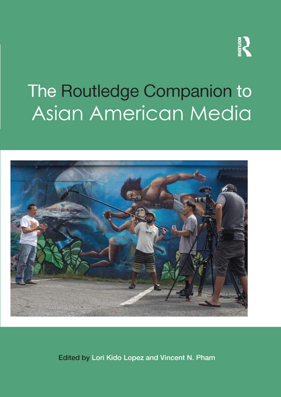 Routledge Companion to Asian American Media book cover