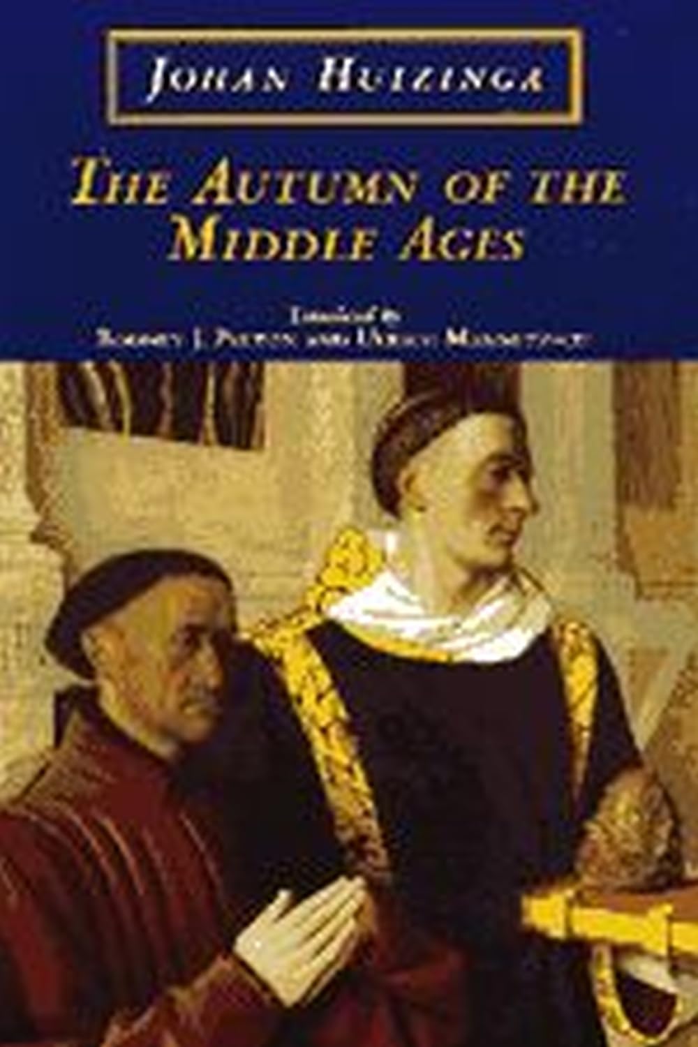 Autumn of the Middle Ages book cover
