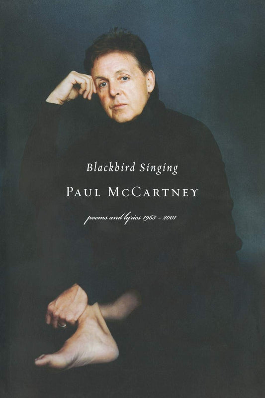 Blackbird Singing: Poems and Lyrics, 1965-1999 book cover