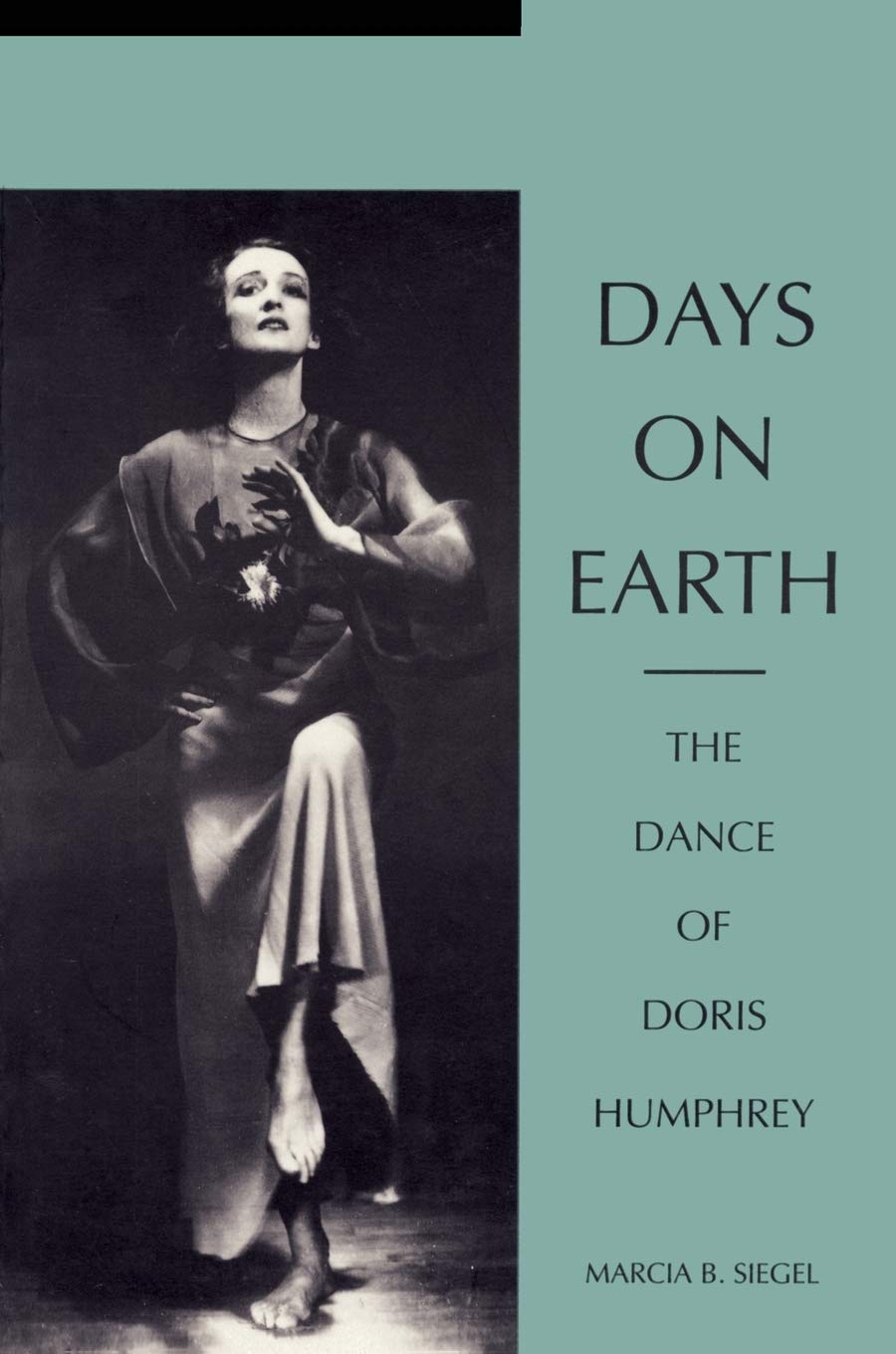 Days on Earth: The Dance of Doris Humphrey (Revised) book cover