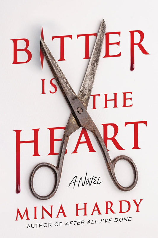 Bitter Is the Heart book cover