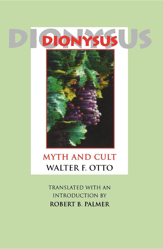 Dionysus: Myth and Cult book cover