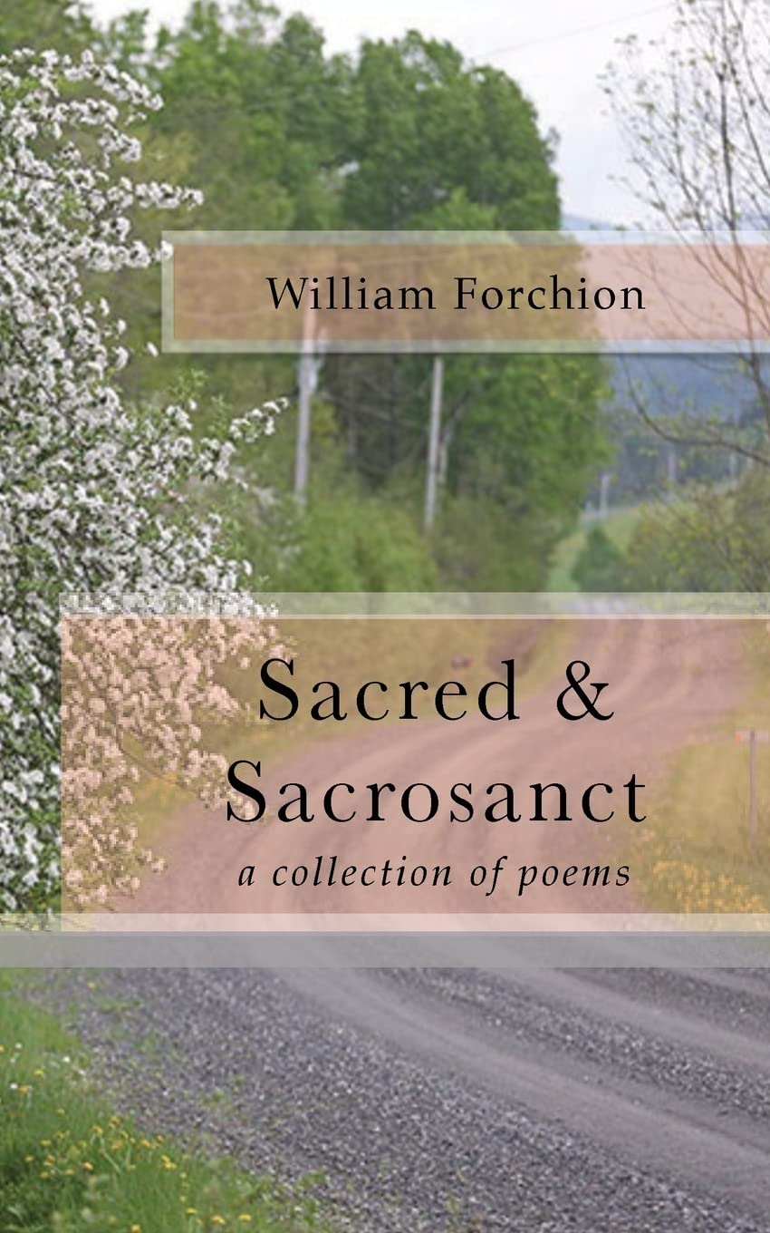 Sacred & Sacrosanct: a collection of poems book cover