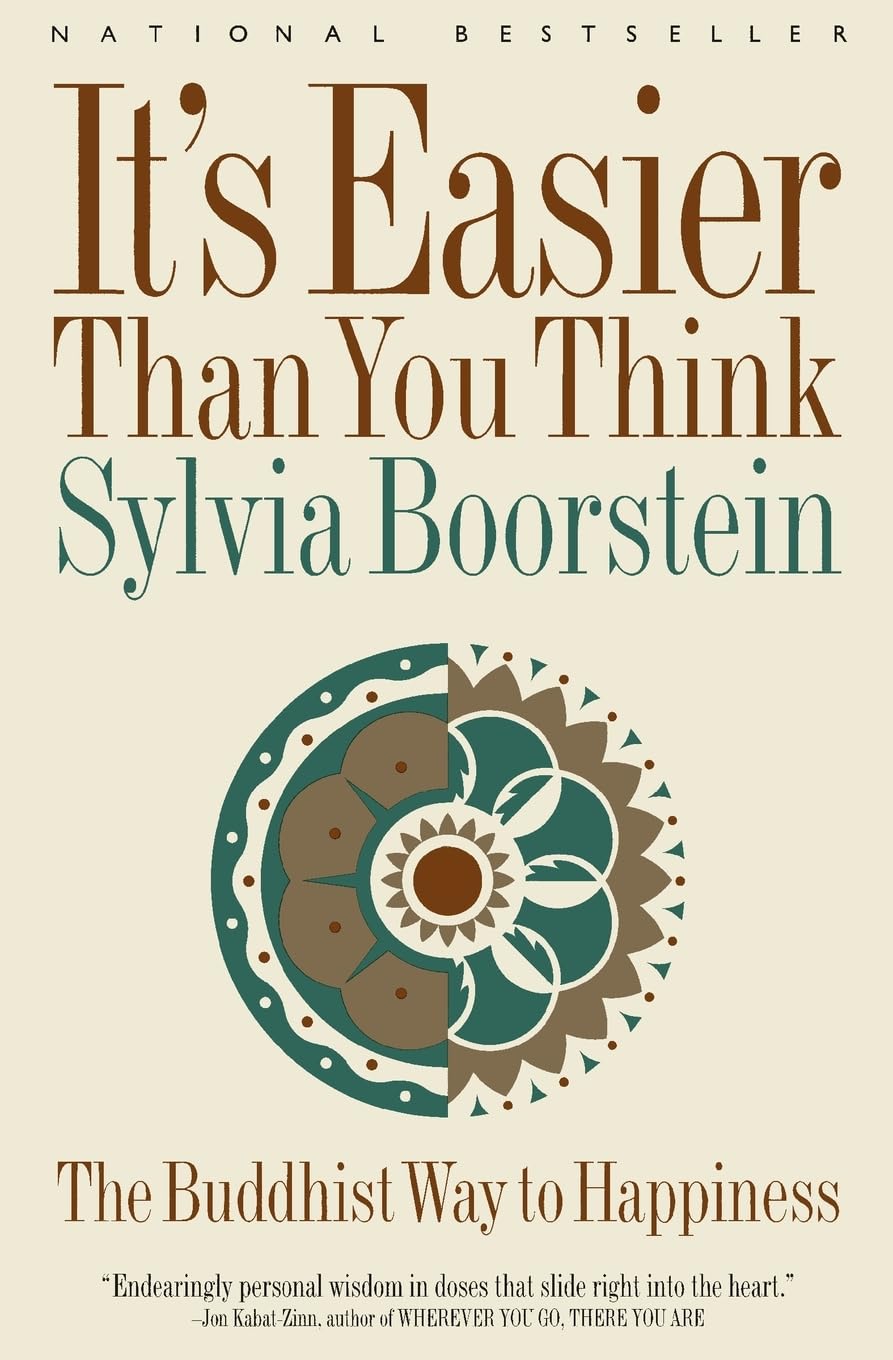 It's Easier Than You Think: The Buddhist Way to Happiness book cover