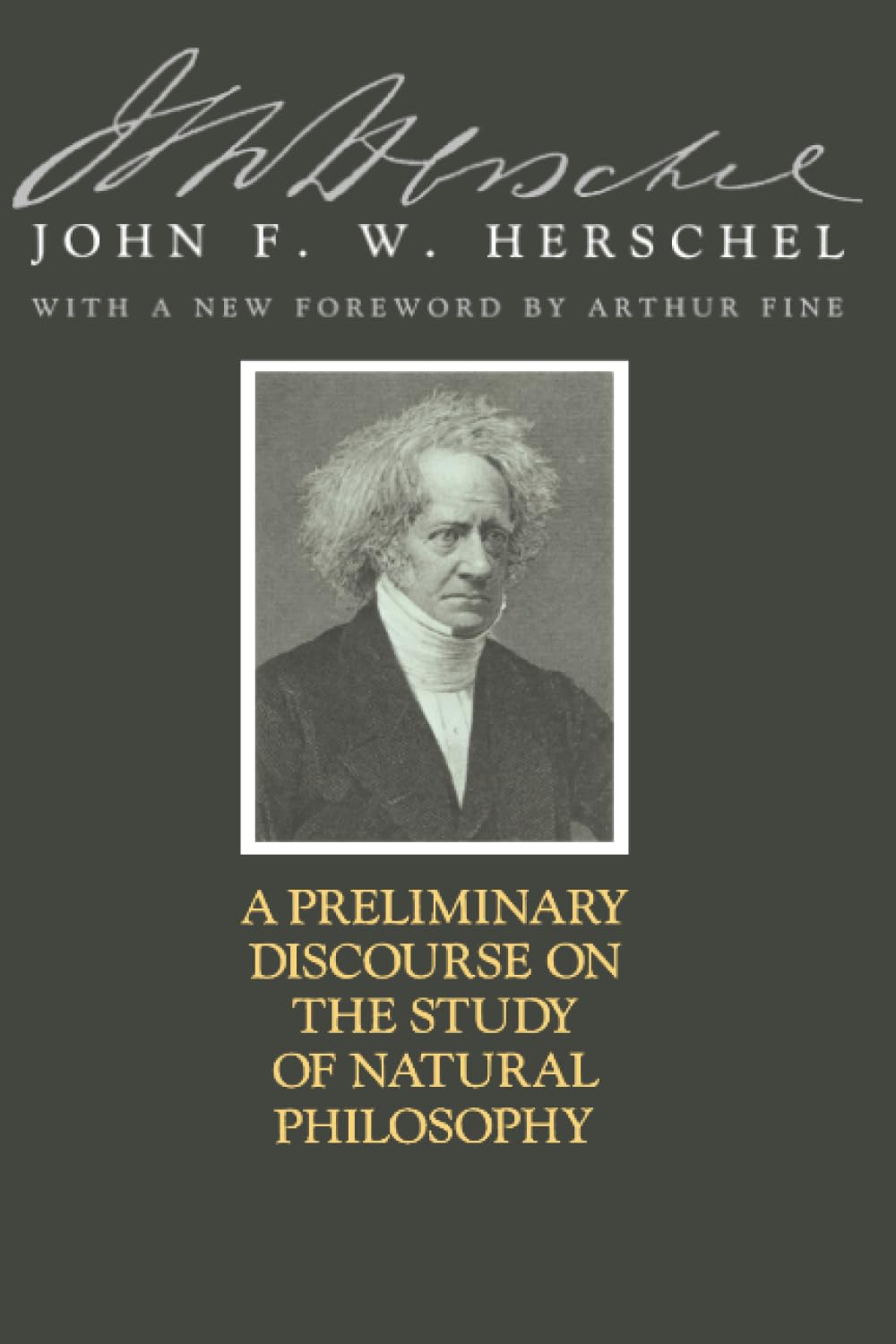 A Preliminary Discourse on the Study of Natural Philosophy (Worlds of Desire: The Chicago Series on Sexuality, Gender, & Culture)