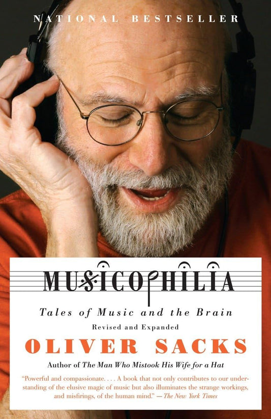 Musicophilia: Tales of Music and the Brain (Revised, Expanded) book cover
