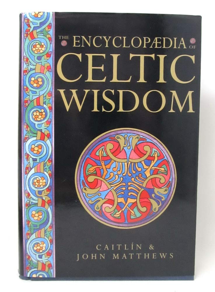 Encyclopedia of Celtic Wisdom book cover