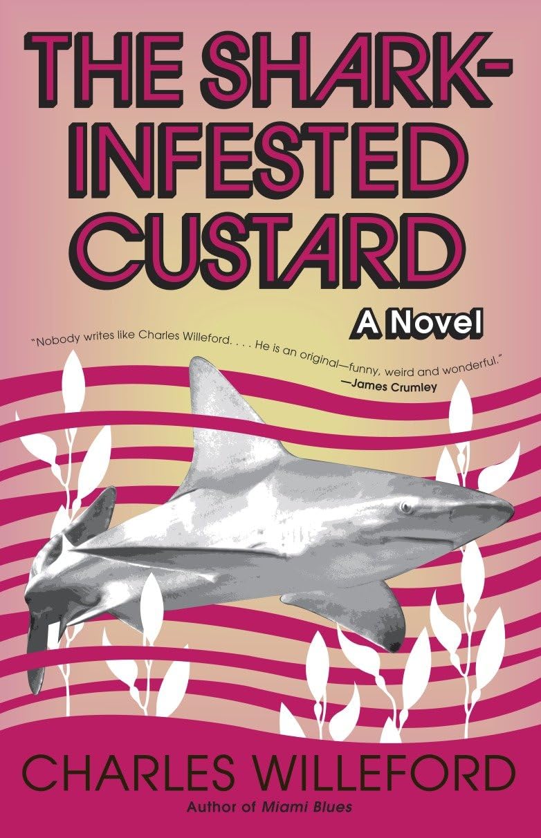 Shark-Infested Custard book cover