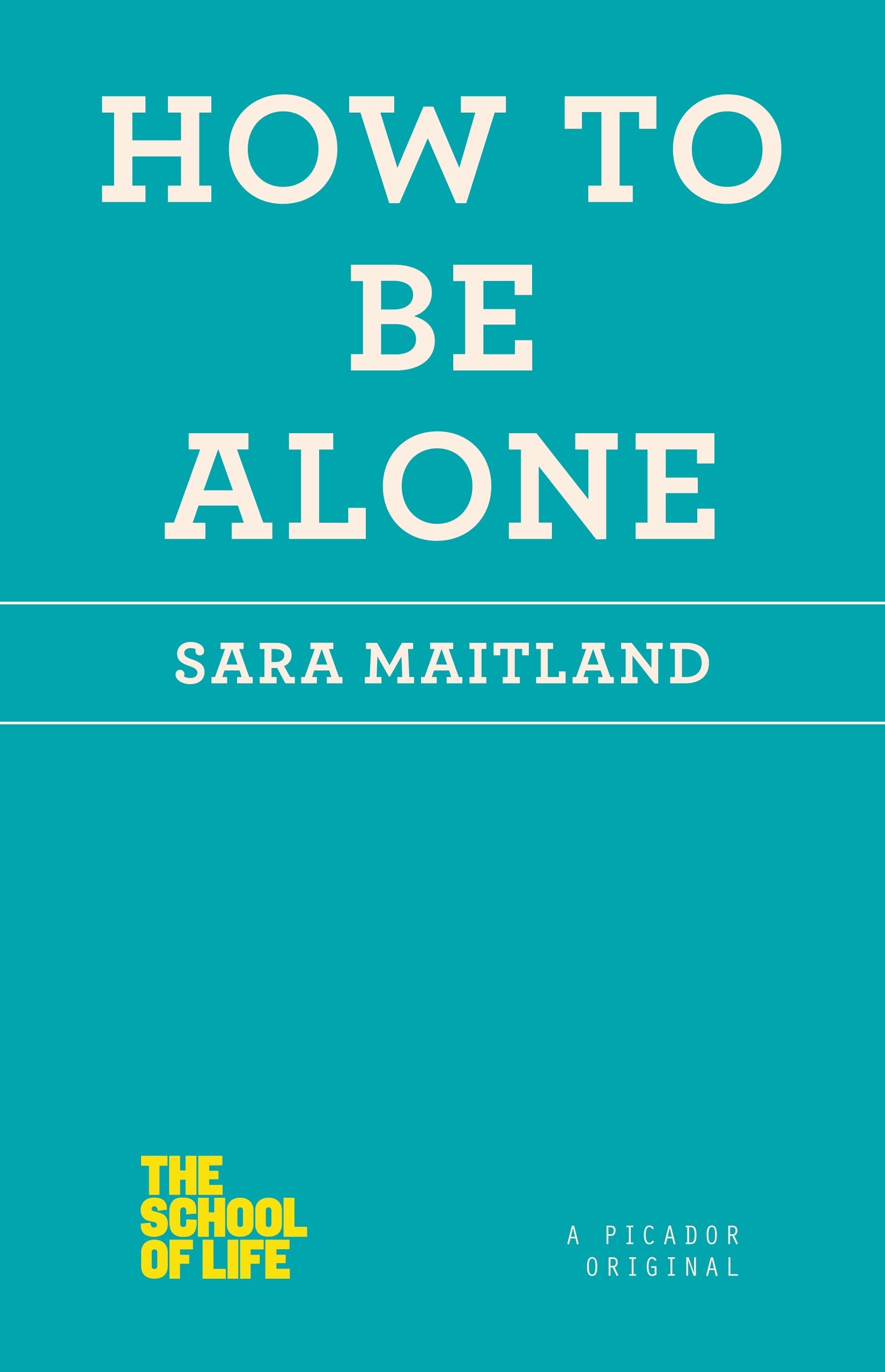 How to Be Alone book cover