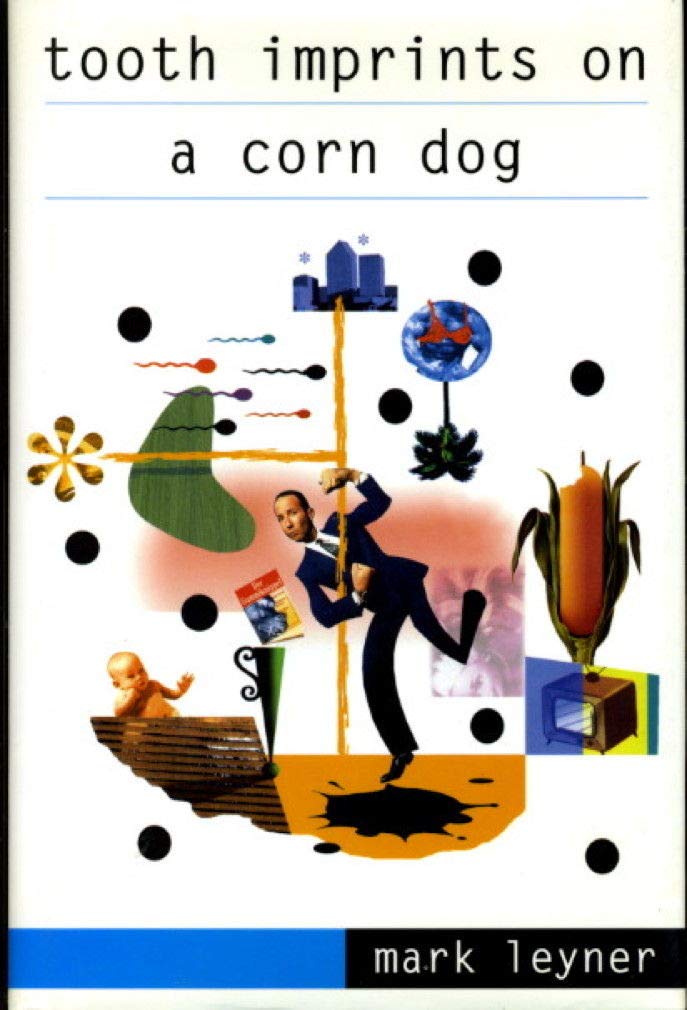 Tooth Imprints on a Corn Dog book cover