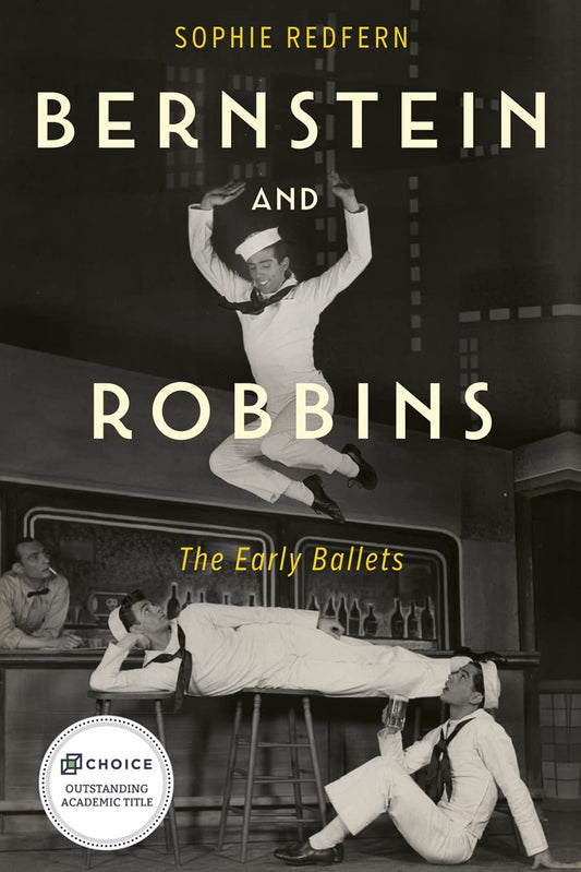 Bernstein and Robbins: The Early Ballets book cover