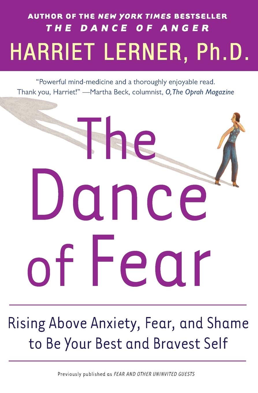 Dance of Fear: Rising Above the Anxiety, Fear, and Shame to Be Your Best and Bravest Self book cover