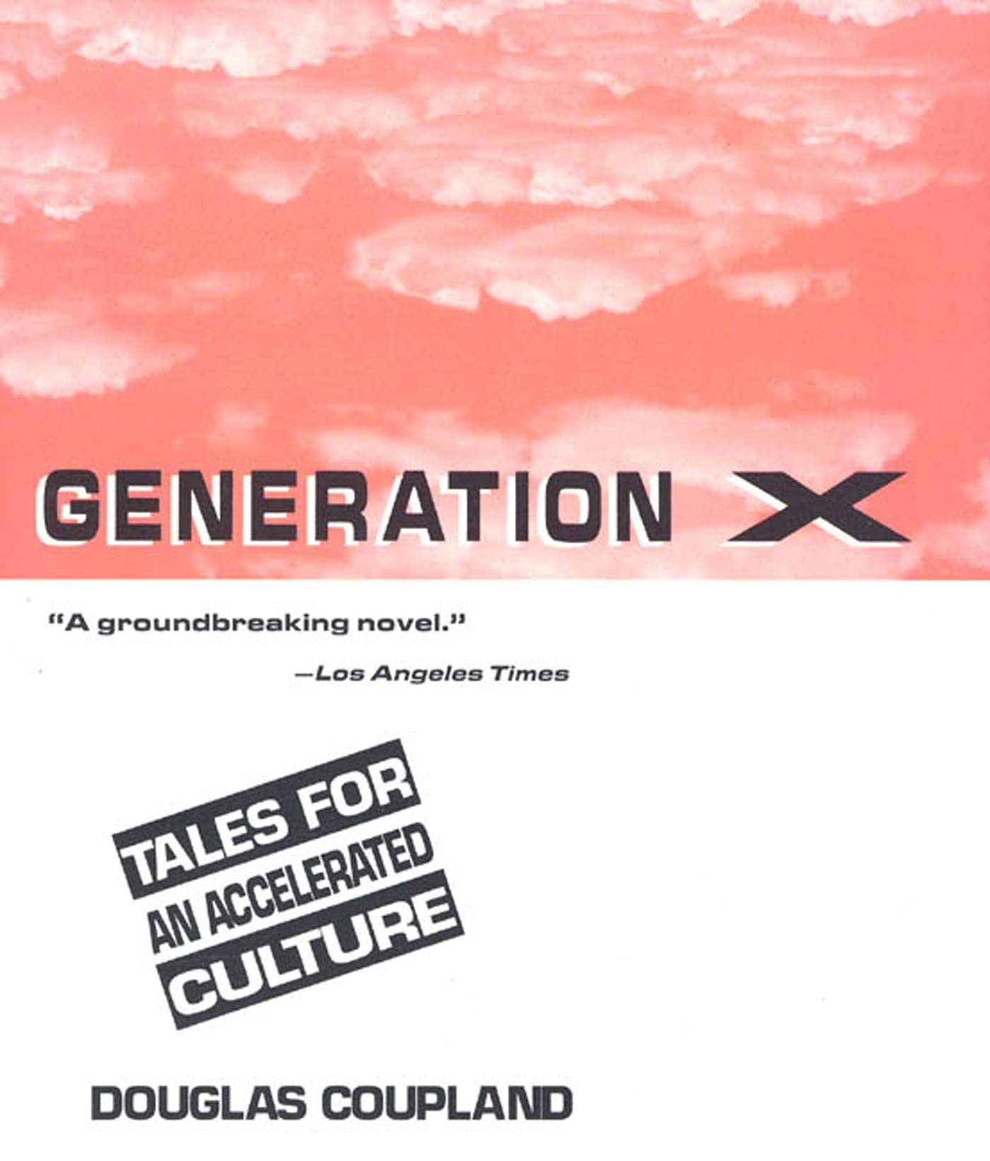 Generation X: Tales for an Accelerated Culture book cover