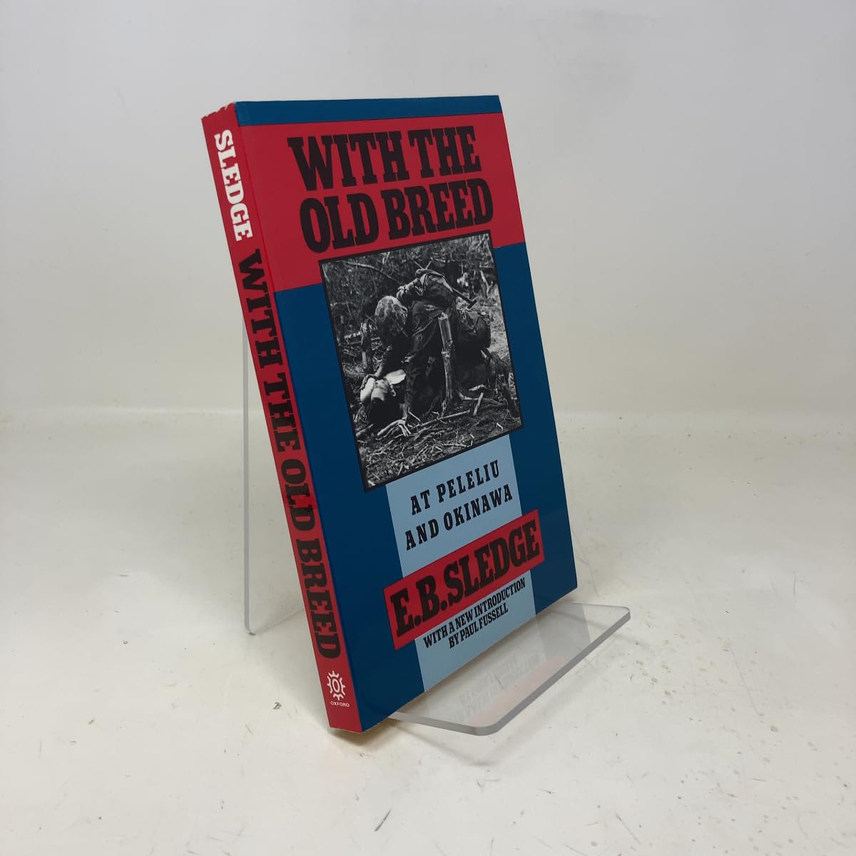 With the Old Breed: At Peleliu and Okinawa (Revised) book cover