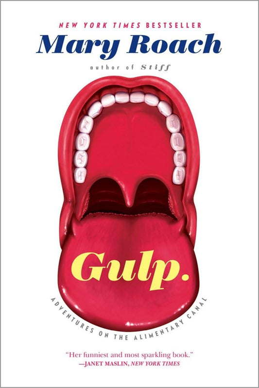 Gulp: Adventures on the Alimentary Canal book cover