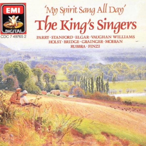 The King's Singers: My Spirit Sang All Day