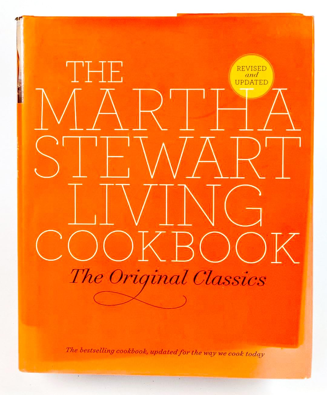 Martha Stewart Living Cookbook: The Original Classics (Revised) book cover