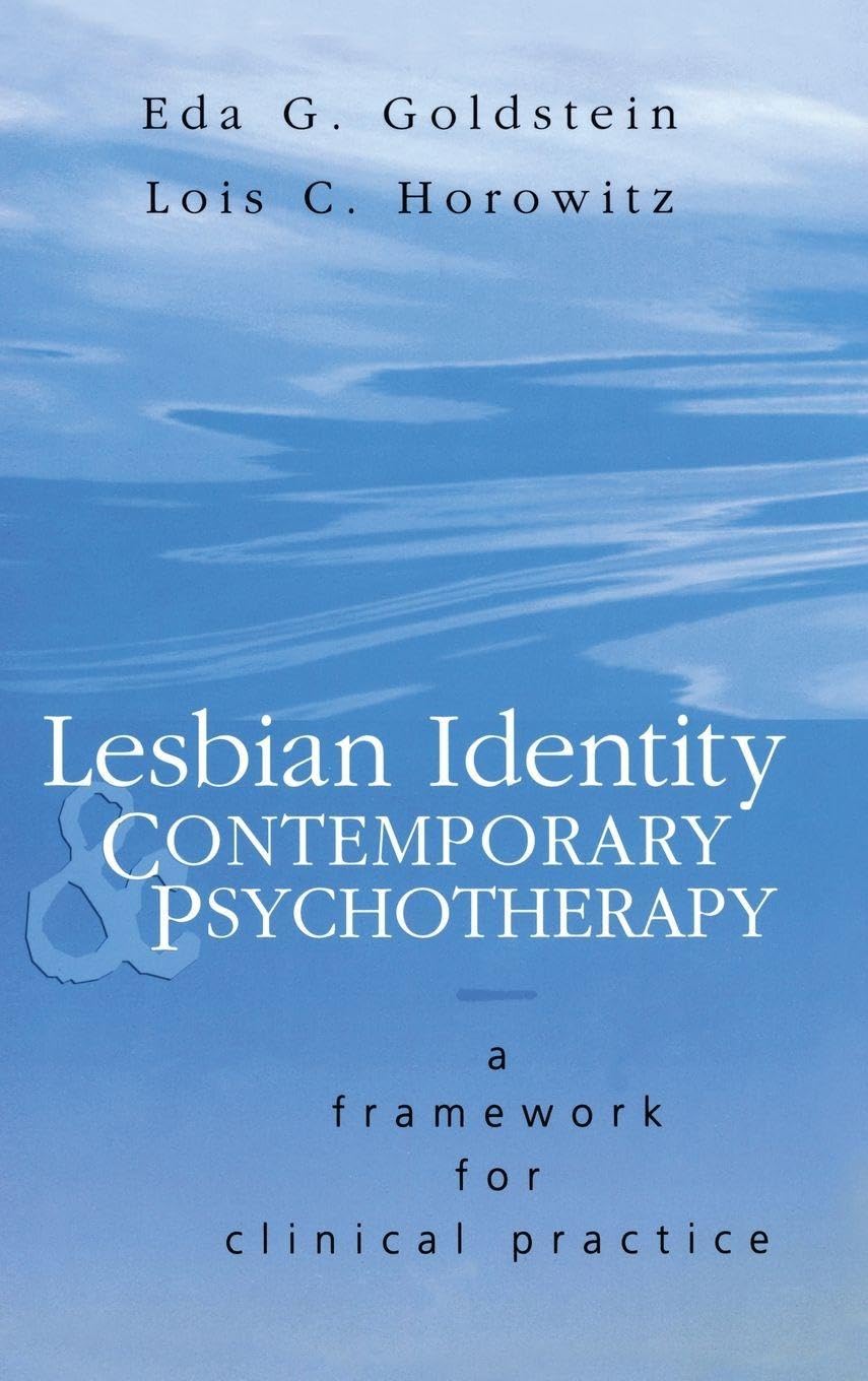 Lesbian Identity and Contemporary Psychotherapy: A Framework for Clinical Practice book cover