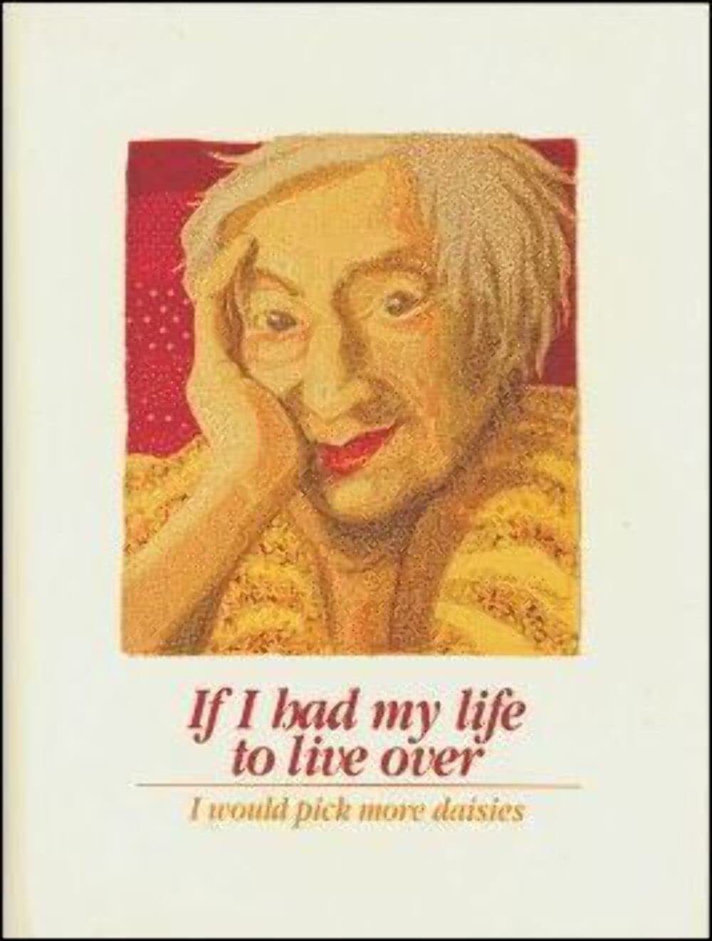 If I Had My Life to Live Over book cover