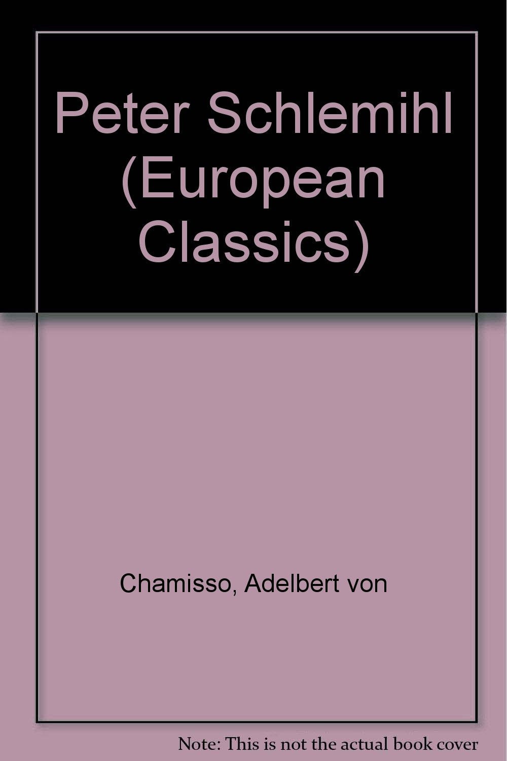 Peter Schlemihl (European Classics)