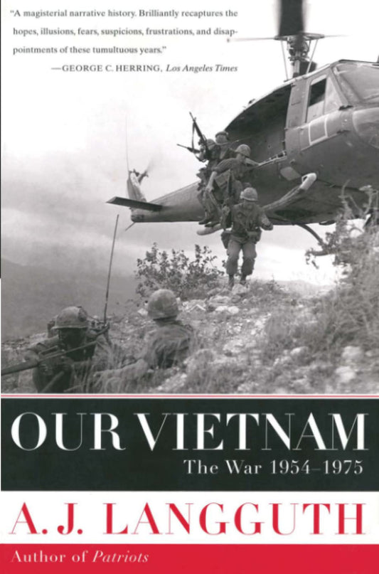 Our Vietnam: The War 1954-1975