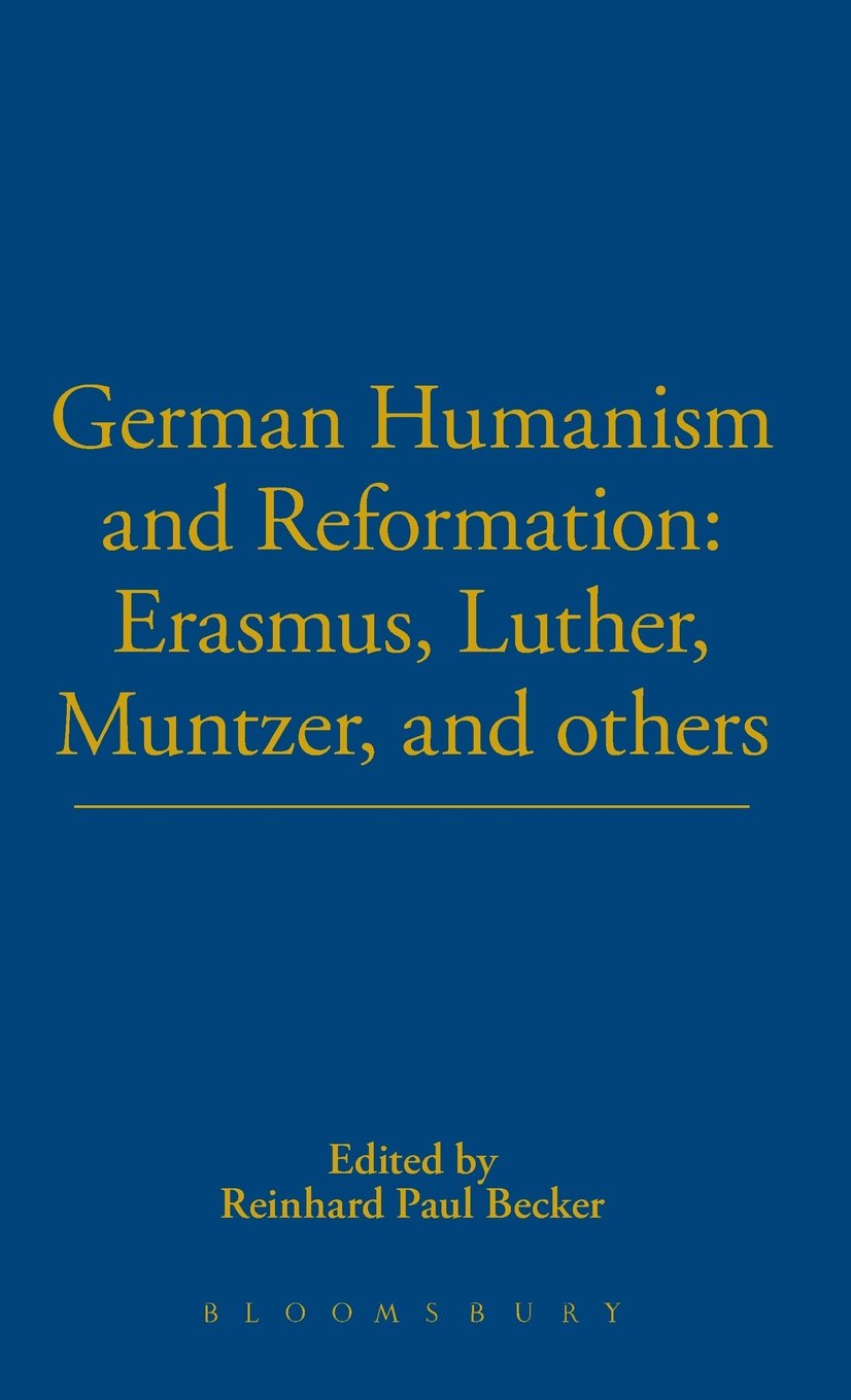 German Humanism and Reformation (Revised)