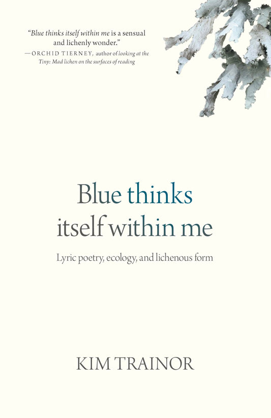 Blue thinks itself within me book cover