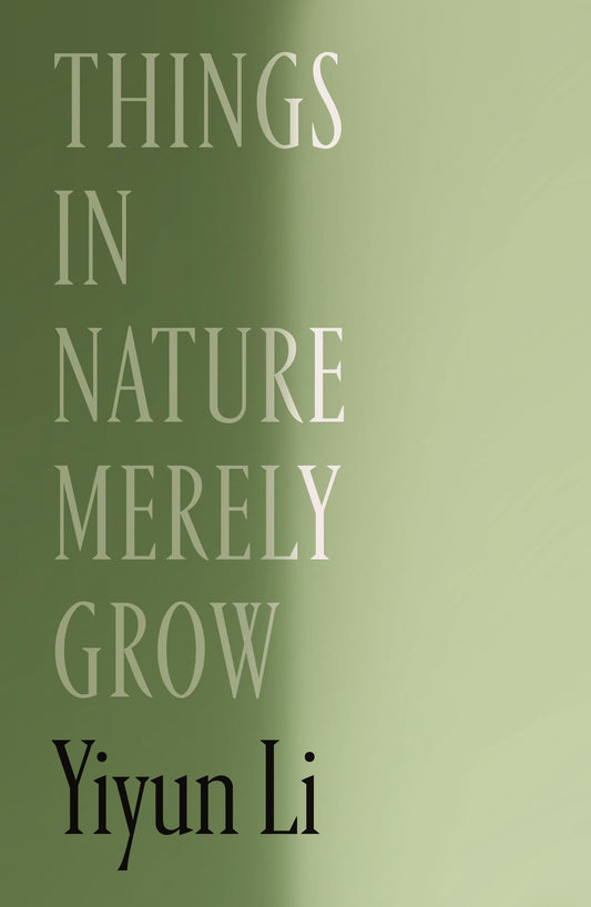 Things in Nature Merely Grow book cover