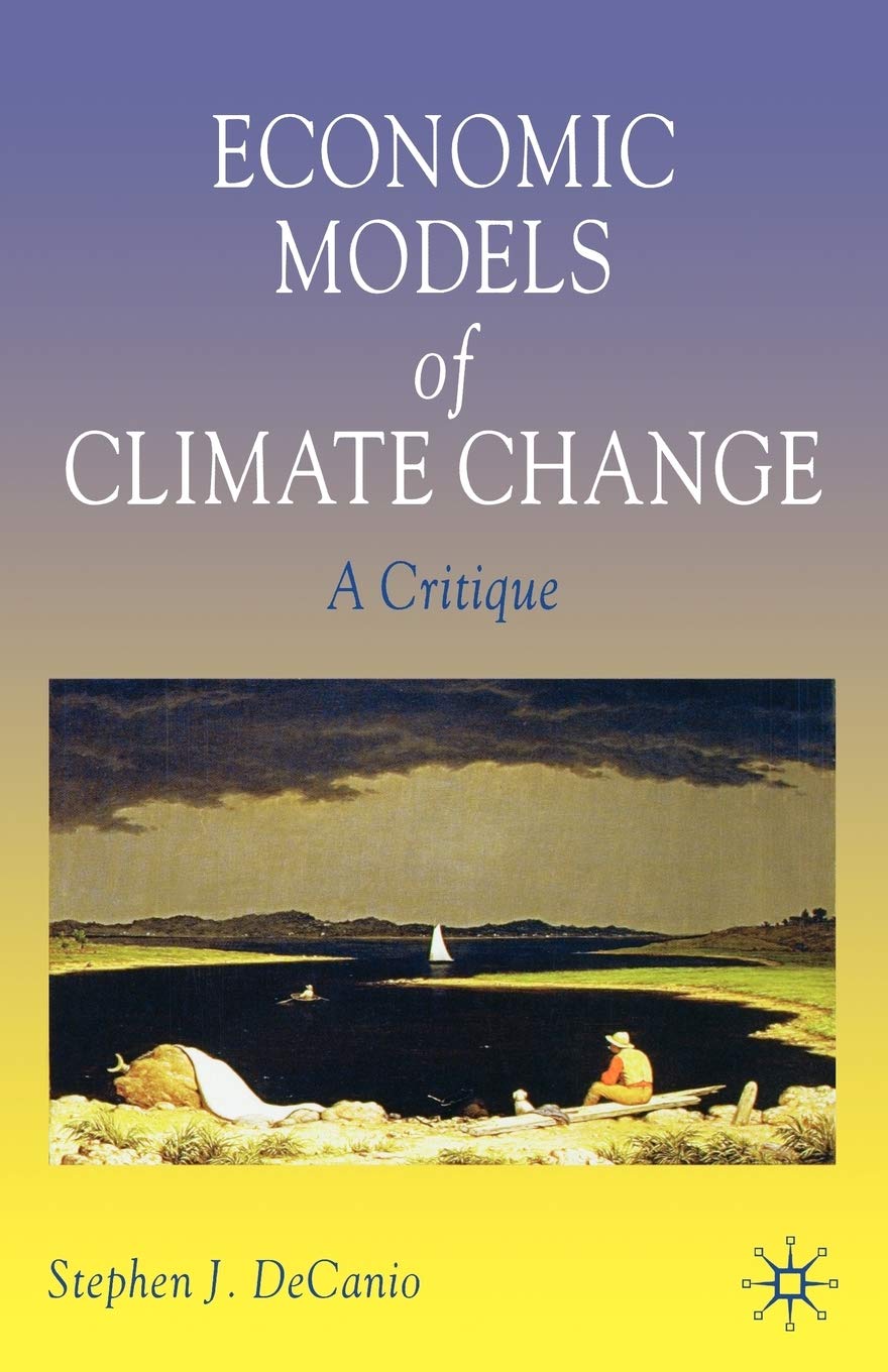 Economic Models of Climate Change: A Critique (2003) book cover