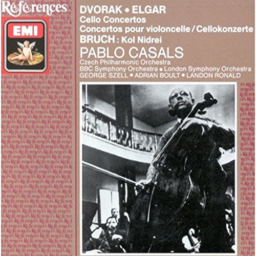 Dvorak, Elgar: Cello Concertos / Bruch: Kol Nidrei