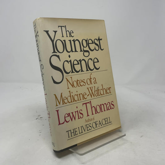 Youngest Science: 2notes of a Medicine-Watcher book cover