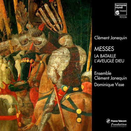 Janequin: Messes - La bataille, L'Aveuglé Dieu book cover