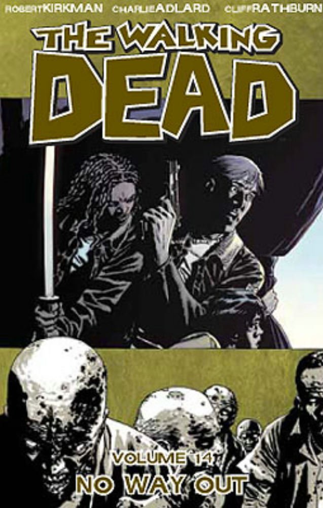 Walking Dead Volume 14: No Way Out book cover
