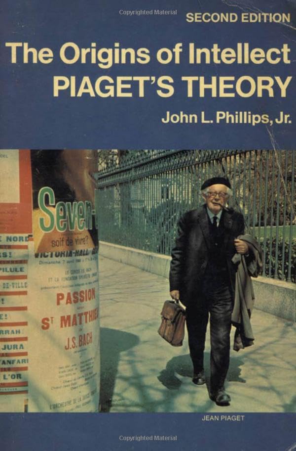 The Origins of Intellect: Piaget's Theory book cover