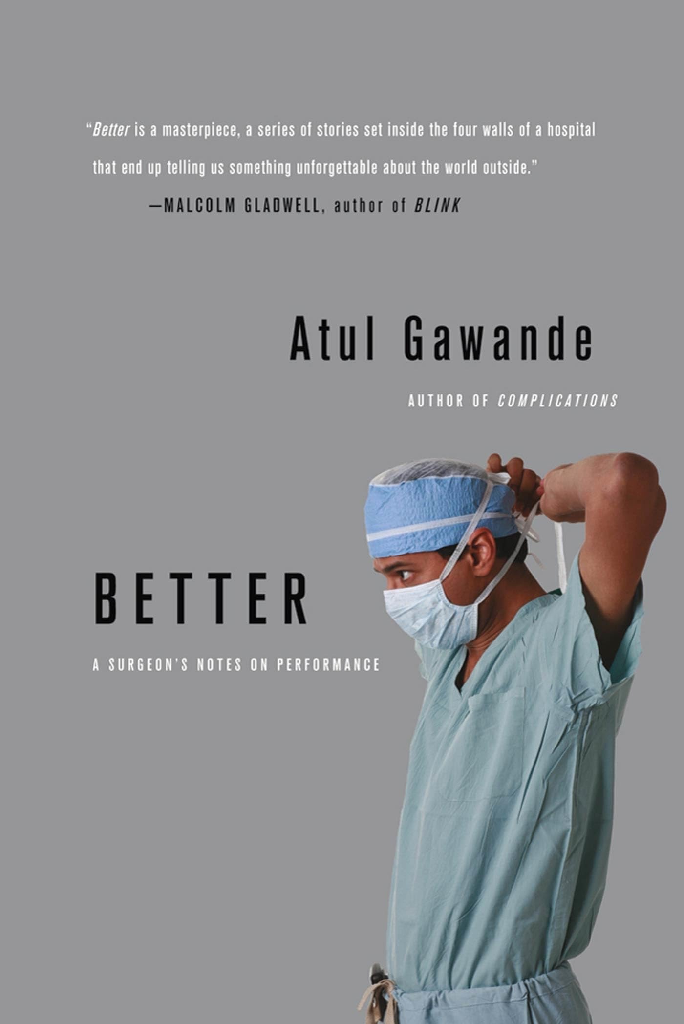 Better: A Surgeon's Notes on Performance book cover