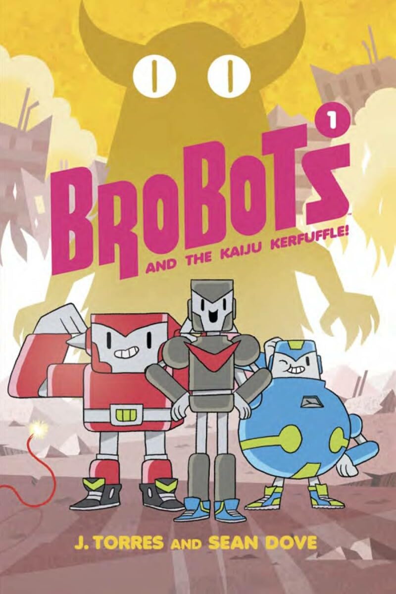 Brobots and the Kaiju Kerfuffle! book cover