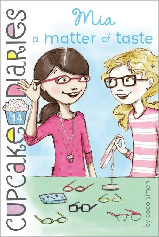 Mia a Matter of Taste (14) (Cupcake Diaries) book cover