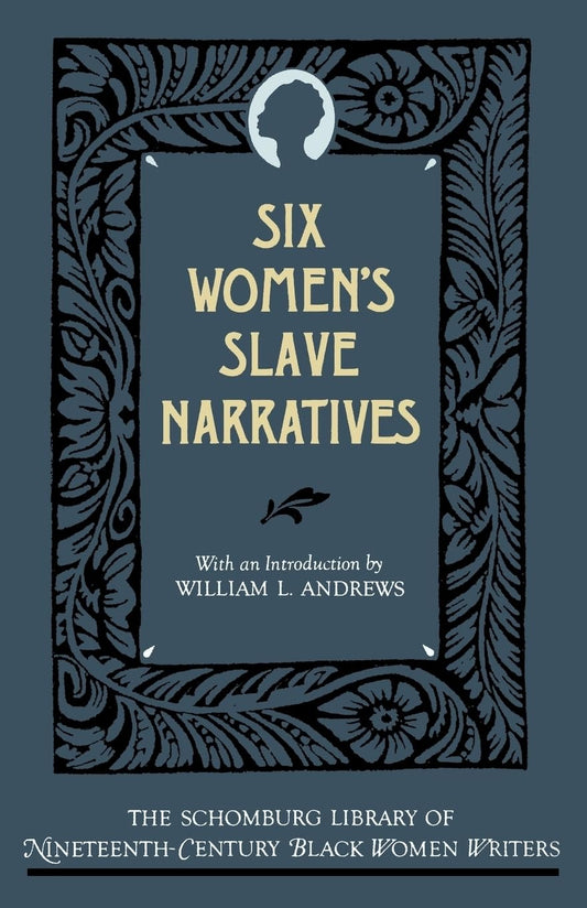 Six Women's Slave Narratives book cover