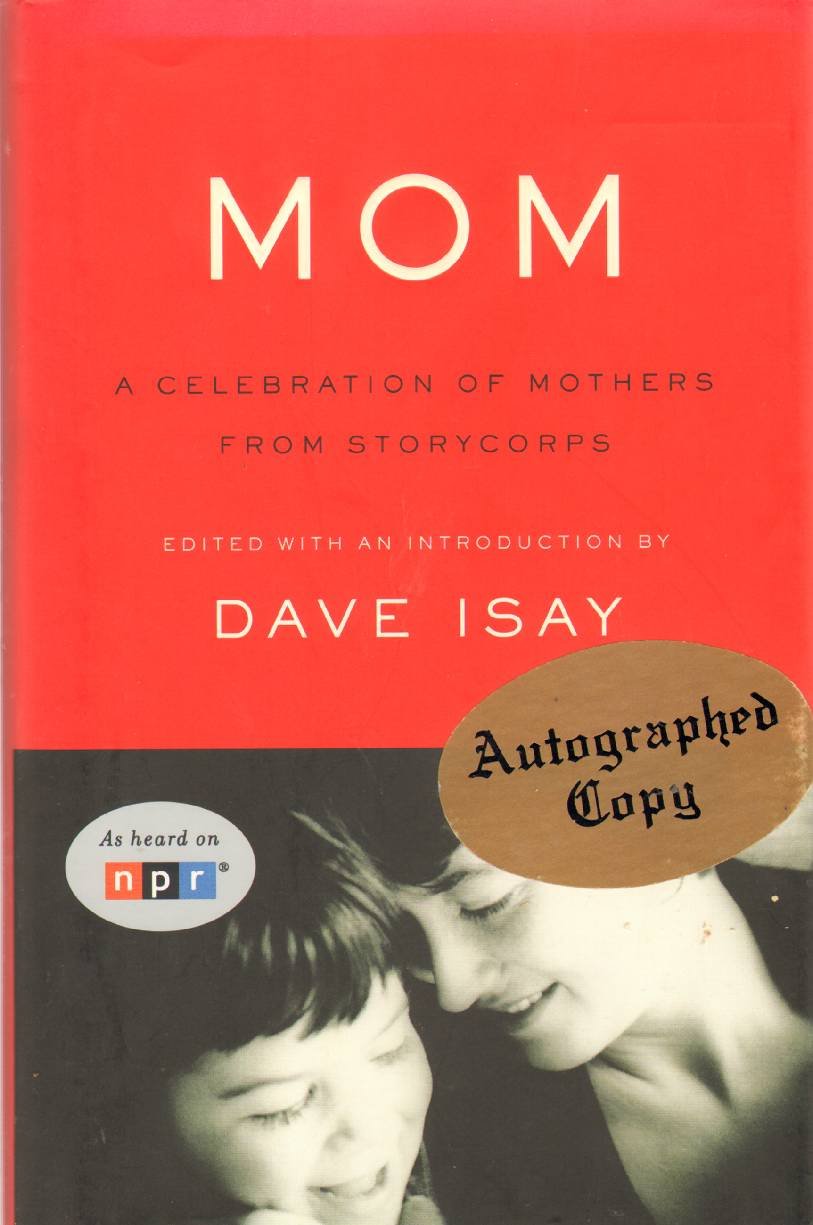 Mom: A Celebration of Mothers from StoryCorps book cover