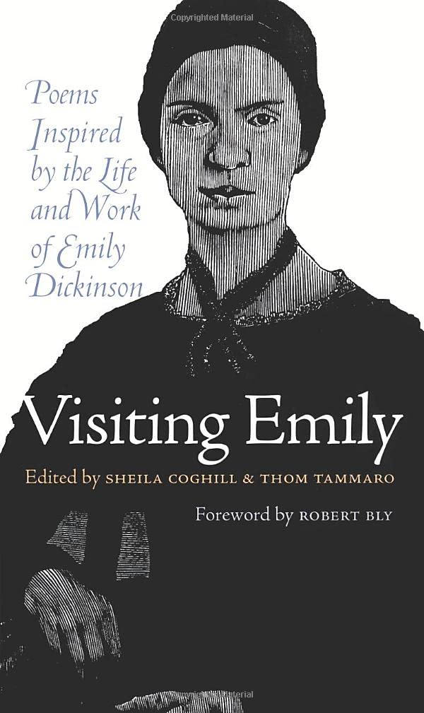 Visiting Emily: Poems Inspired by the Life and Work of Emily Dickinson book cover