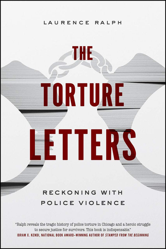 Torture Letters: Reckoning with Police Violence