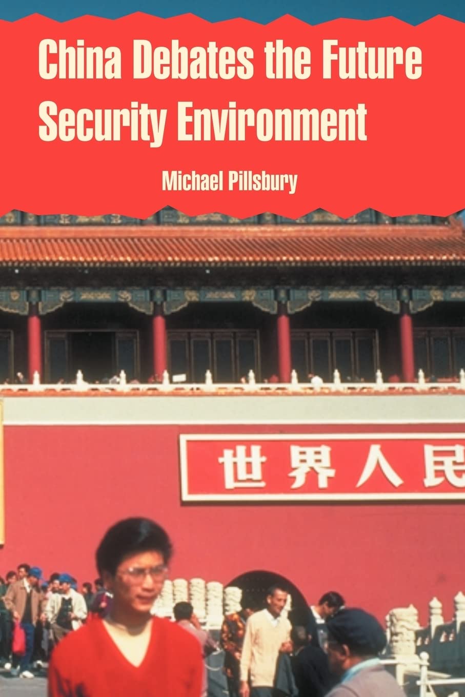 China Debates the Future Security Environment book cover