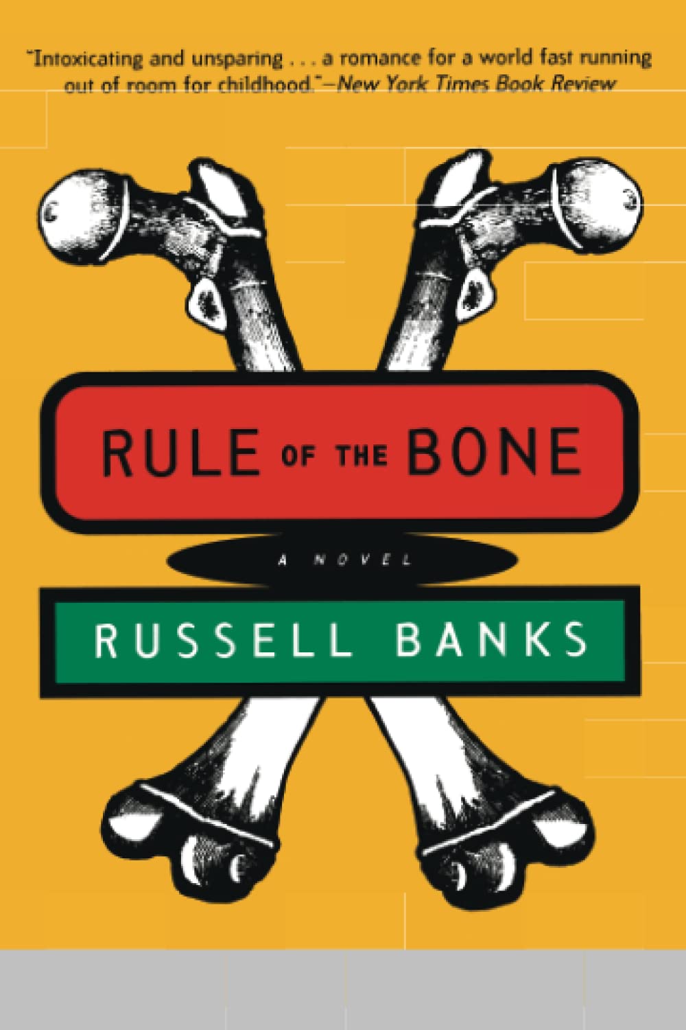 Rule of the Bone: Novel