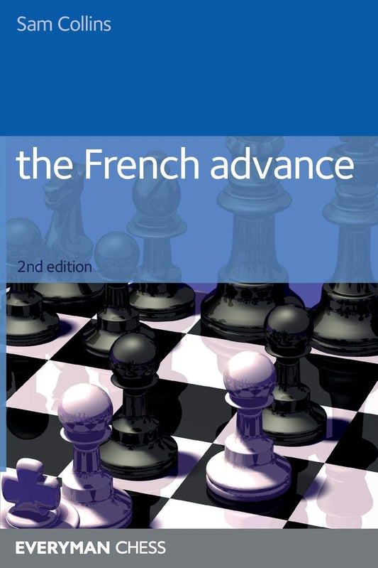 French Advance: 2nd Edition