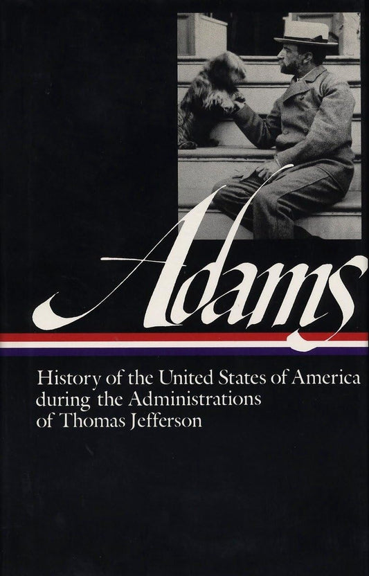 History of the United States of America During the Administrations of Thomas Jefferson book cover