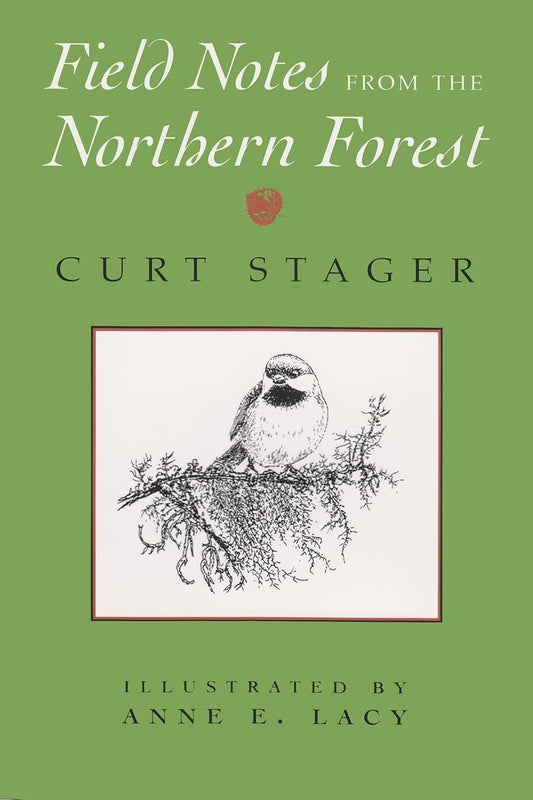 Field Notes From the Northern Forest book cover