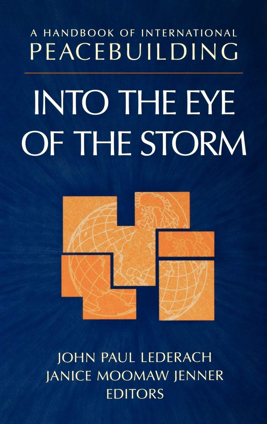 Handbook of International Peacebuilding: Into the Eye of the Storm book cover