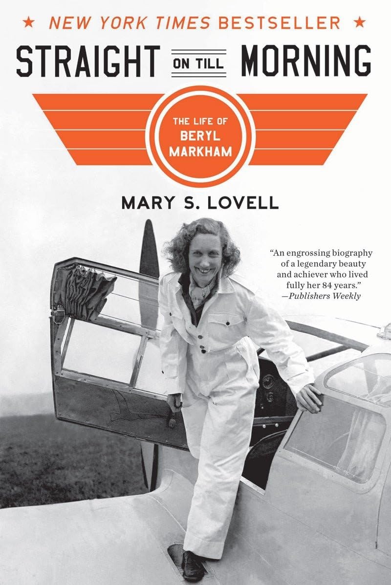 Straight on Till Morning: The Life of Beryl Markham book cover