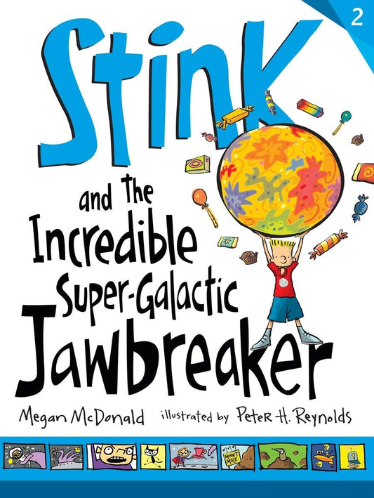 Stink and the Incredible Super-Galactic Jawbreaker book cover