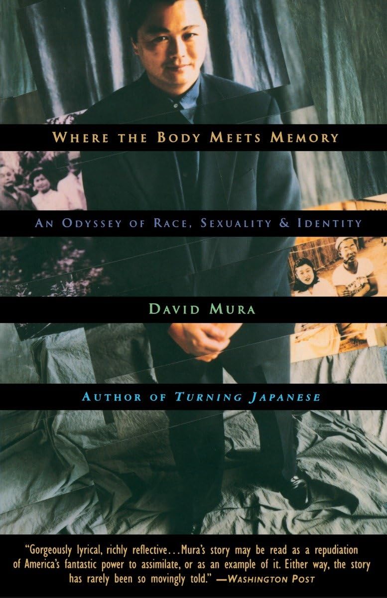 Where the Body Meets Memory: An Odyssey of Race, Sexuality and Identity